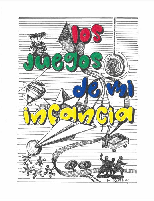 Artistas Locales | Rafi Lugo Los Juegos de Mi Infancia